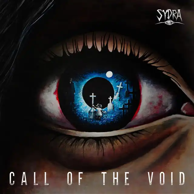 Sydra – Call Of The Void (2023)