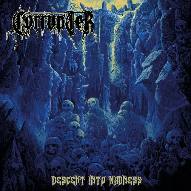 Corrupter – Descent Into Madness (2022)