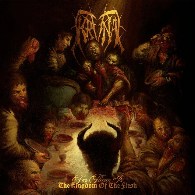 Krvna – For Thine Is The Kingdom Of The Flesh (2022)