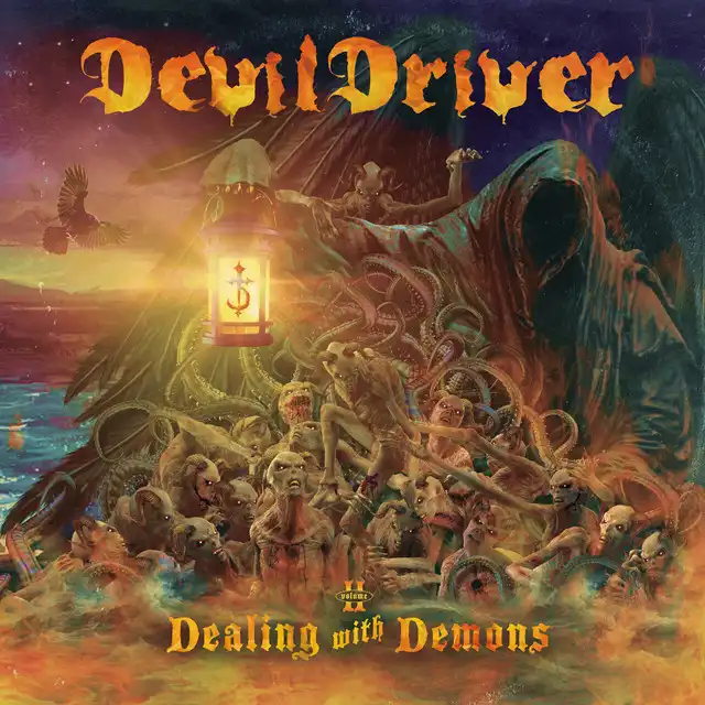 DevilDriver – Dealing With Demons, Volume II (2023)