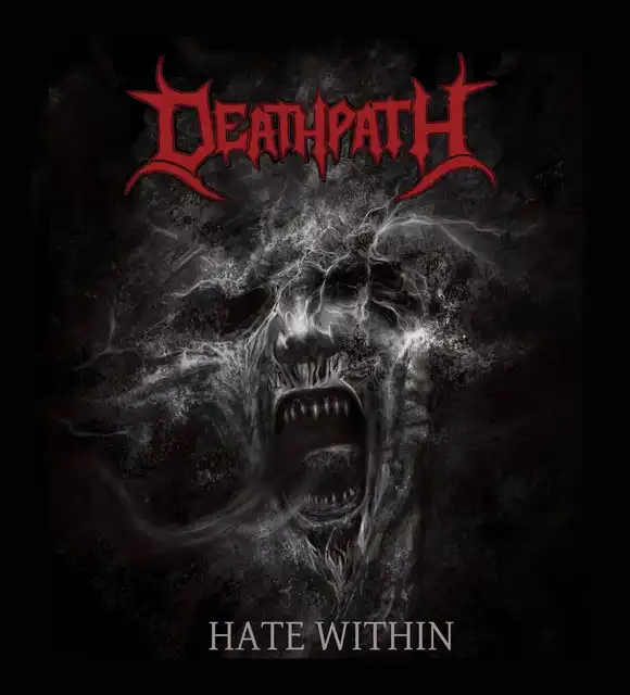 Death Path – Hate Within (2022)