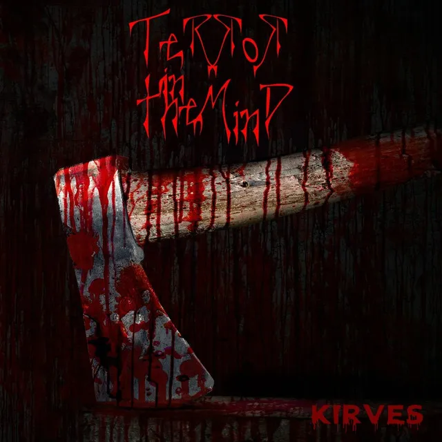 Terror In The Mind – Kirves (2023)