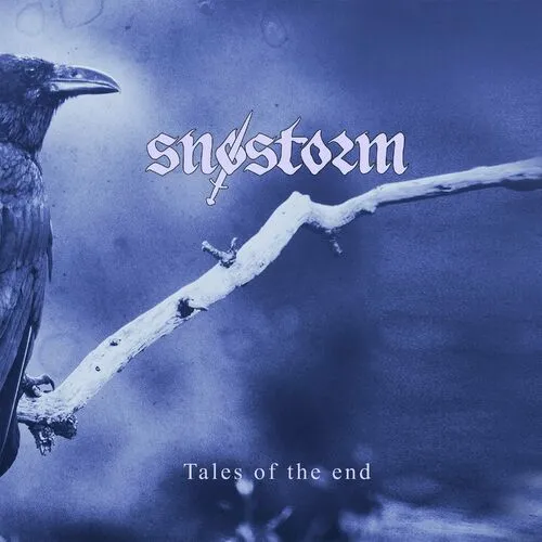 Snøstorm – Tales Of The End (2022)