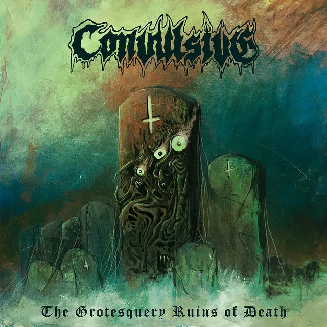 Convulsive – The Grotesquery Ruins Of Death (2022)