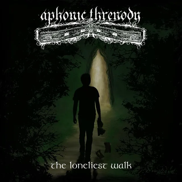 Aphonic Threnody – The Loneliest Walk (2022)