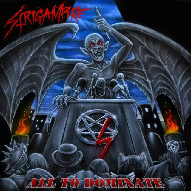 Strigampire – All To Dominate (2023)