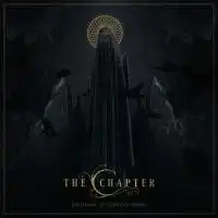 The Chapter – Delusion Of Consciousness (2022)