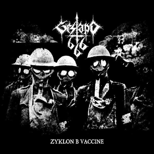 Gestapo 666 – Zyklon B Vaccine [ep] (2022)