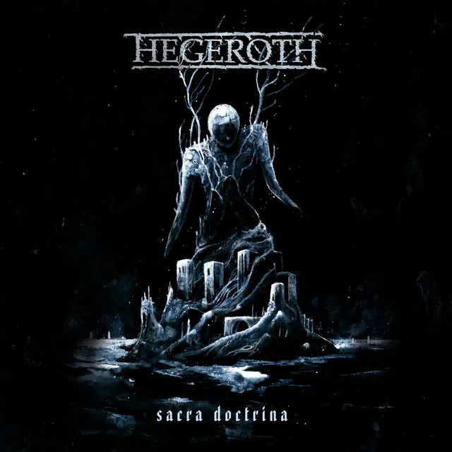 Hegeroth – Sacra Doctrina (2022)