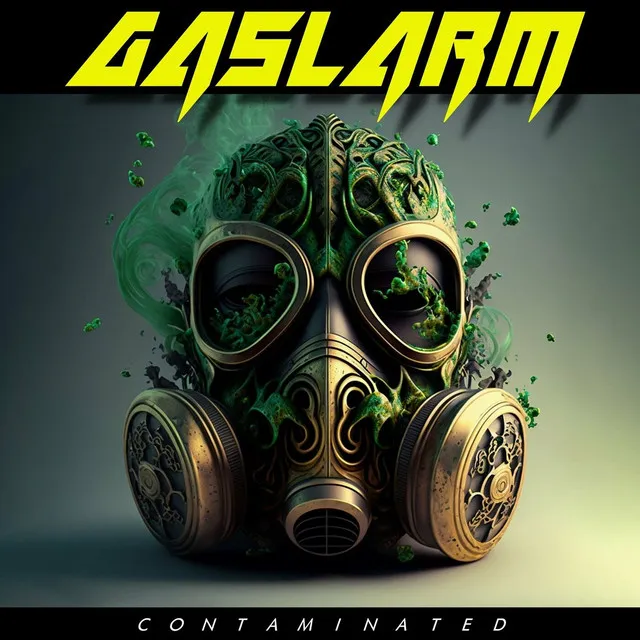 Gaslarm – Contaminated (2023)