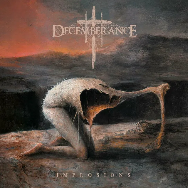 Decemberance – Implosions (2023)